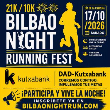 ATLETISMO: Bilbao Night Run Fest 17/10/2026